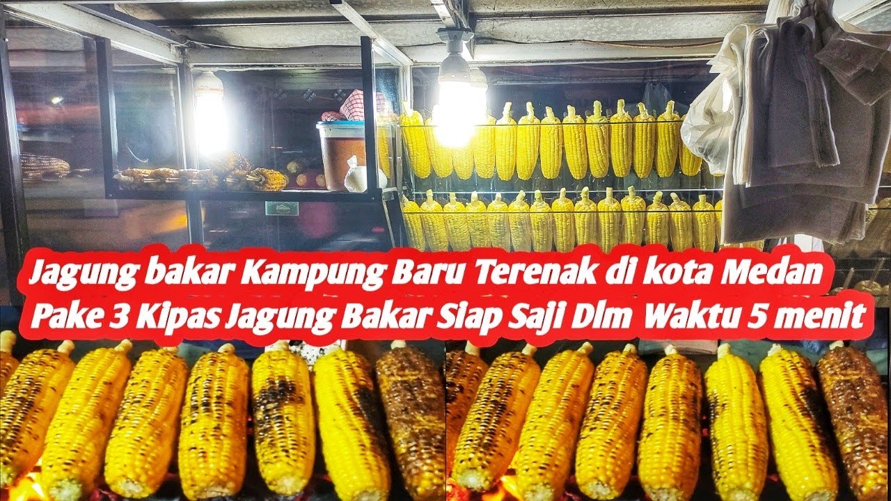 Modal 3 Kipas Angin Jualan Jagung Bakar || Jagung Bakar Kaki Lima || Medan Street Food