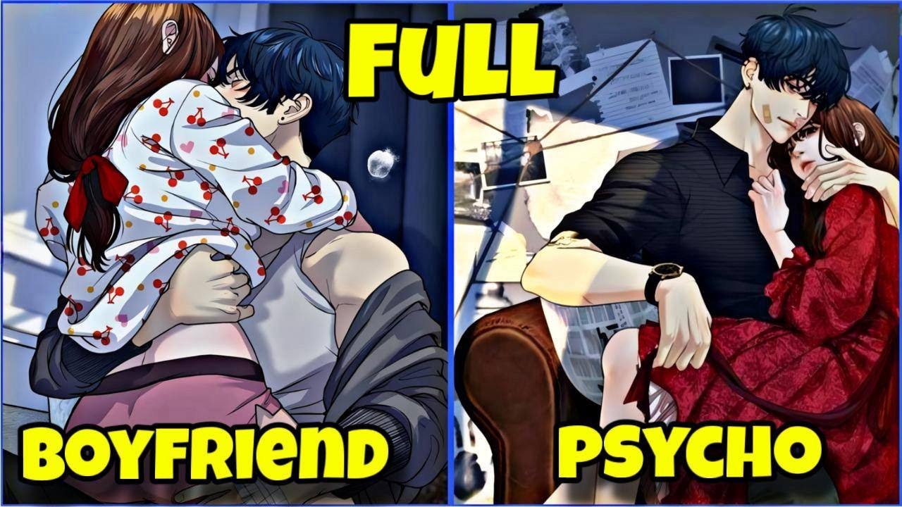 (FULL) Her Dangerous Fantasy Came True… She Became a Psychopath’s Obsession -  Manhwa Recap