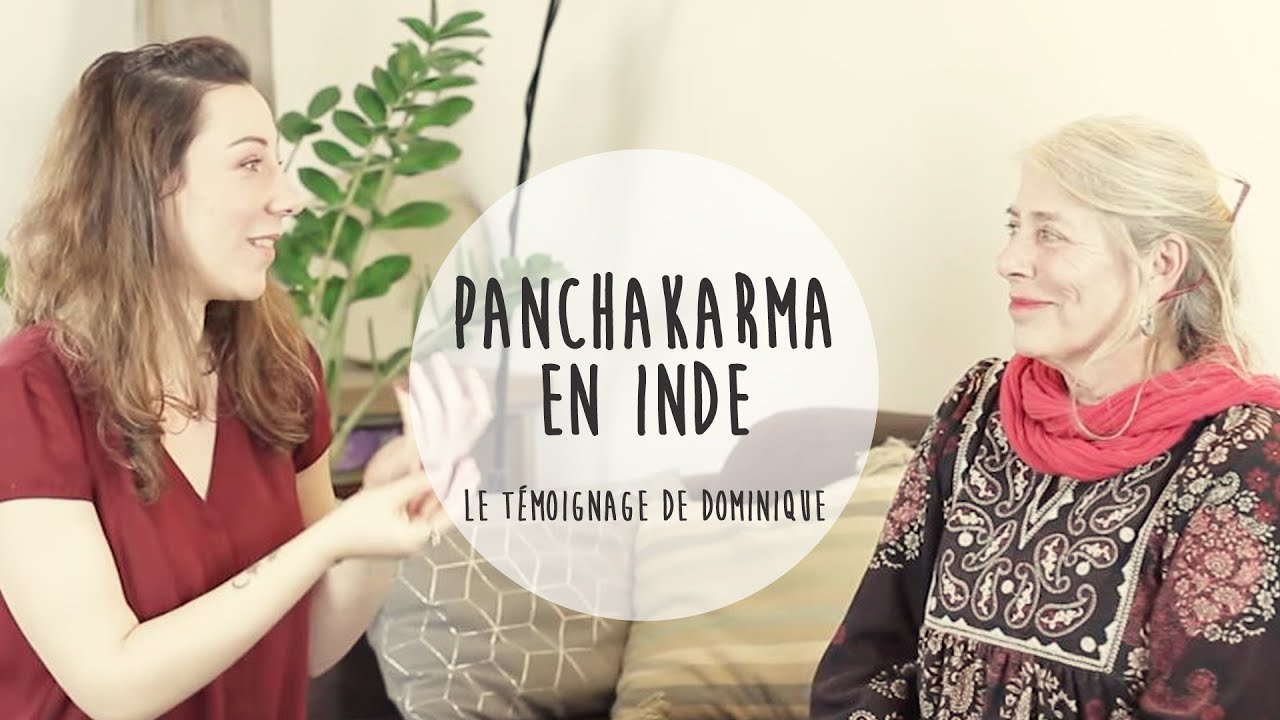 PANCHAKARMA EN INDE - TEMOIGNAGE