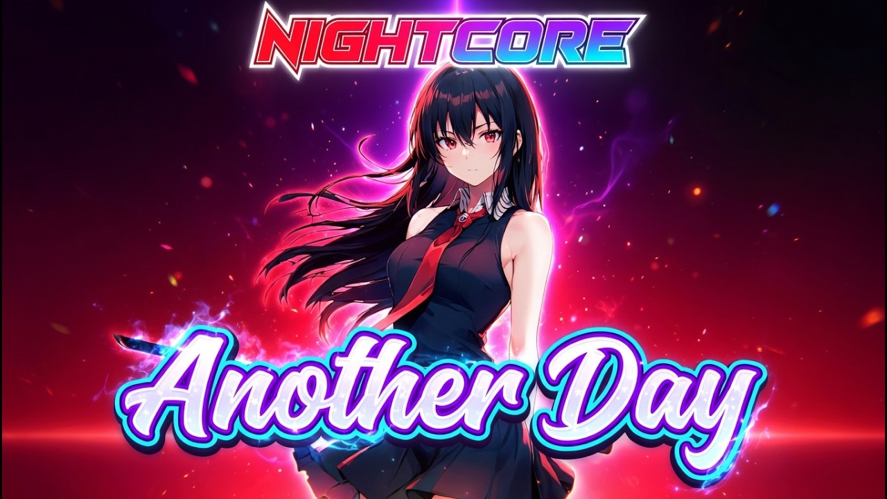 Nightcore - Another Day (Микеле Морроне) [Ускоренная версия]