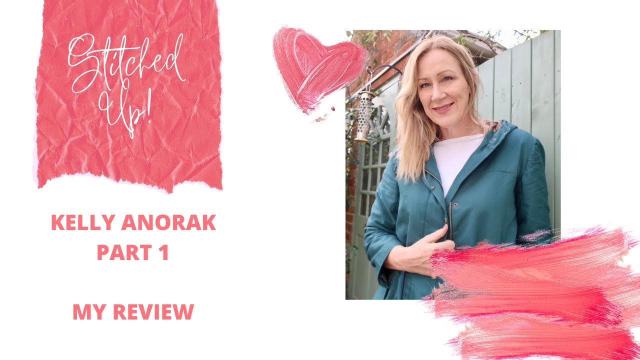 The Kelly Anorak Part 1- My Honest Review