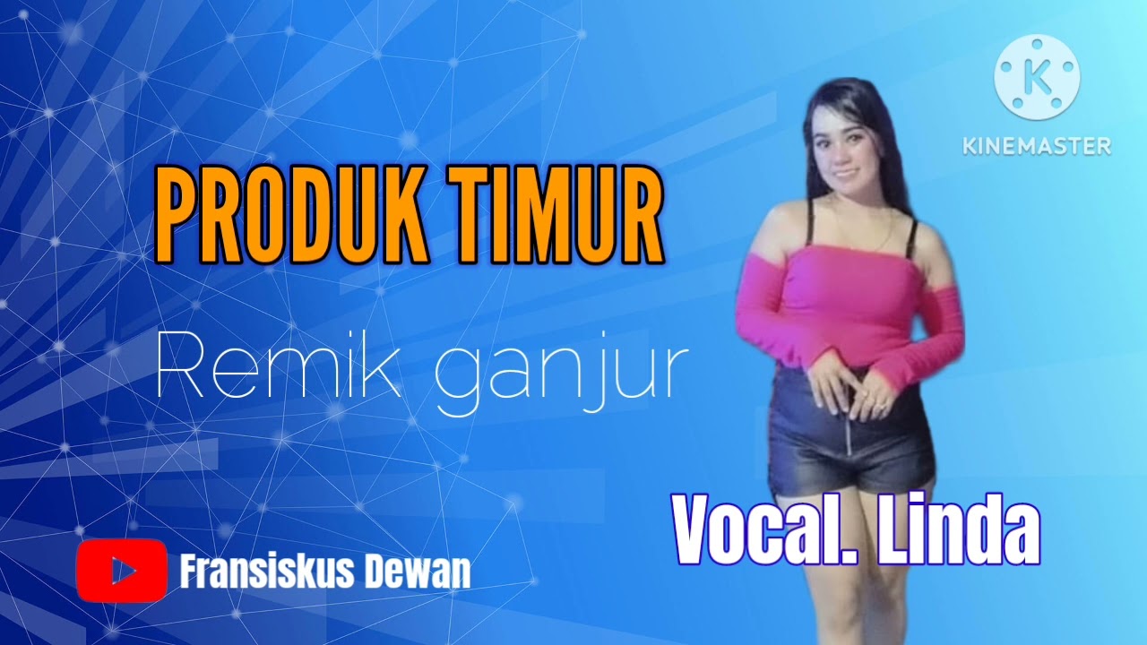 Produk timur-remix ganjur