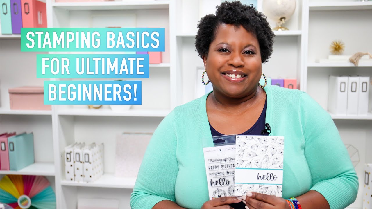 Stamping Basics for the Ultimate Beginner | FREE Series at Scrapbook.com