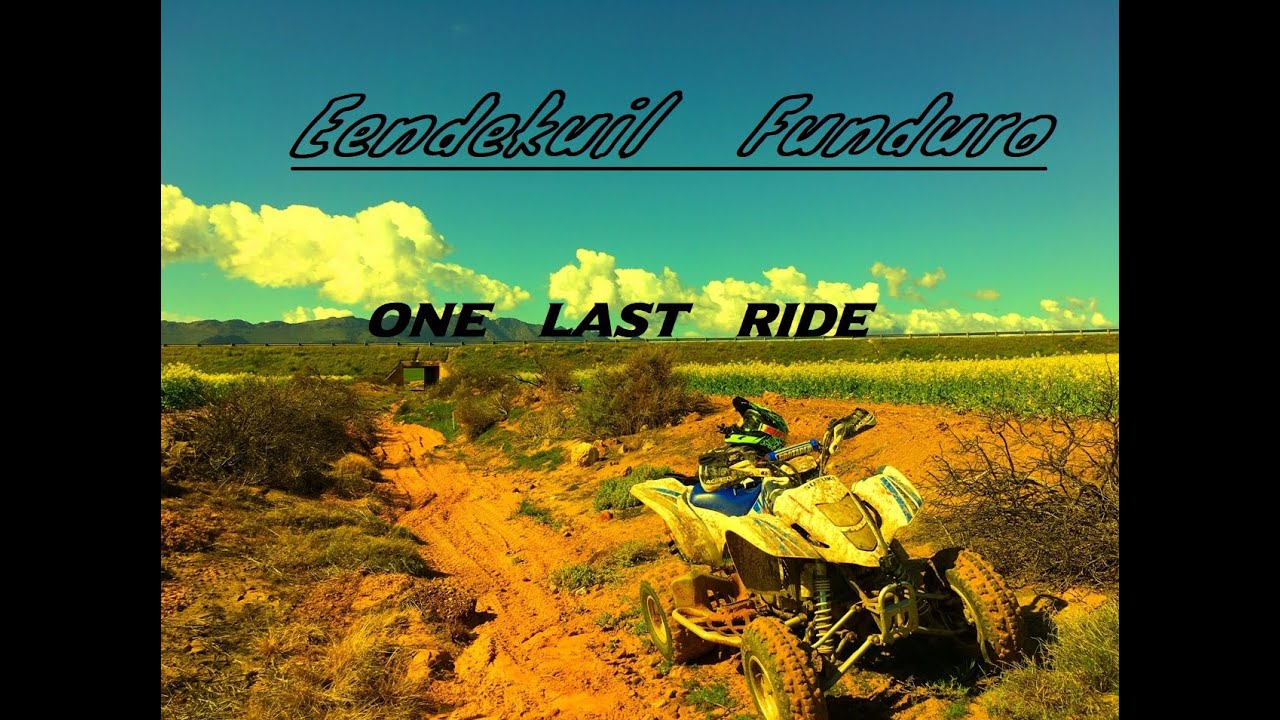 Eendekuil Funduro 2022- One Last Ride