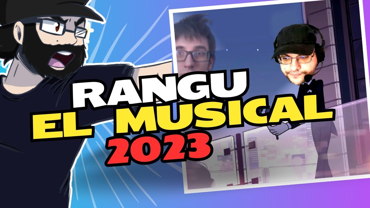 Rangu: El musical 2023