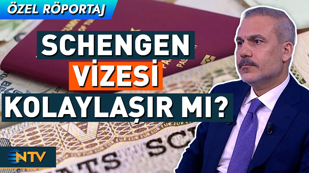Hakan Fidan, Schengen Vizesinin Kolaylaştırılması Hakkında Konuştu | NTV