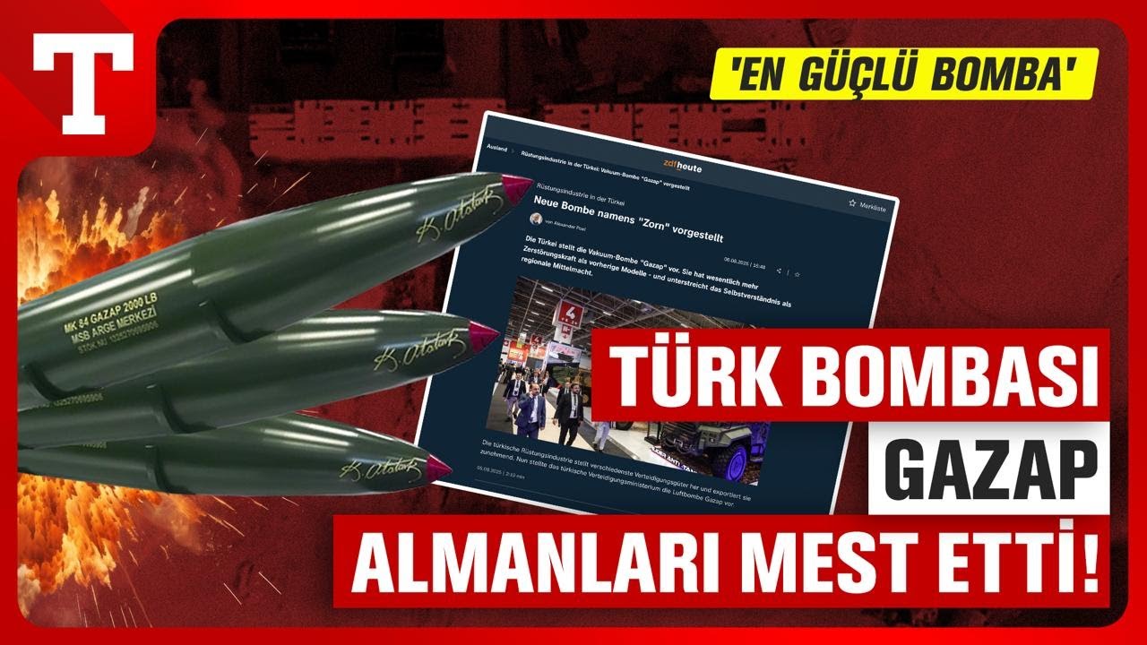 'Tüm Bombaların Anası!' Alman Basınından GAZAP için Çarpıcı Analiz - Türkiye Gazetesi