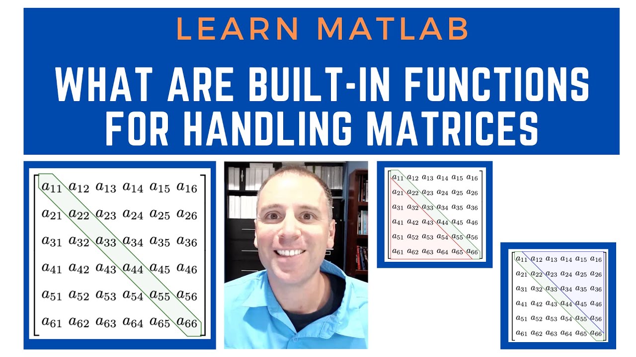 What are built-in functions for handling matrices
