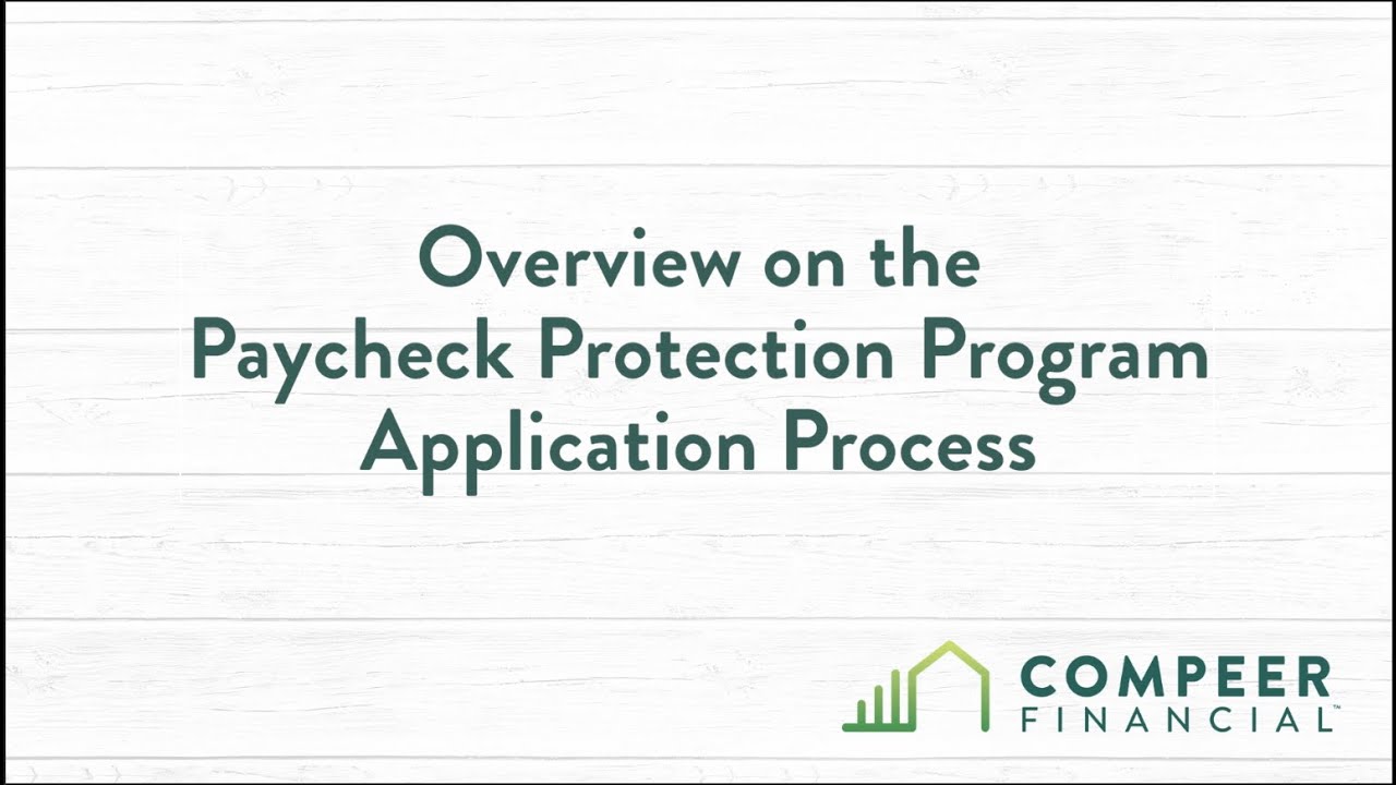 Overview on the Paycheck Protection Program Application Process