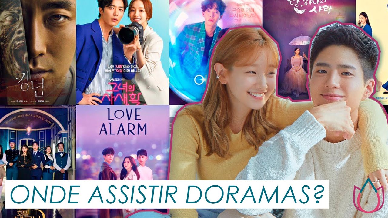 ONDE ASSISTIR OS MELHORES DRAMAS GR&Aacute;TIS NA INTERNET?