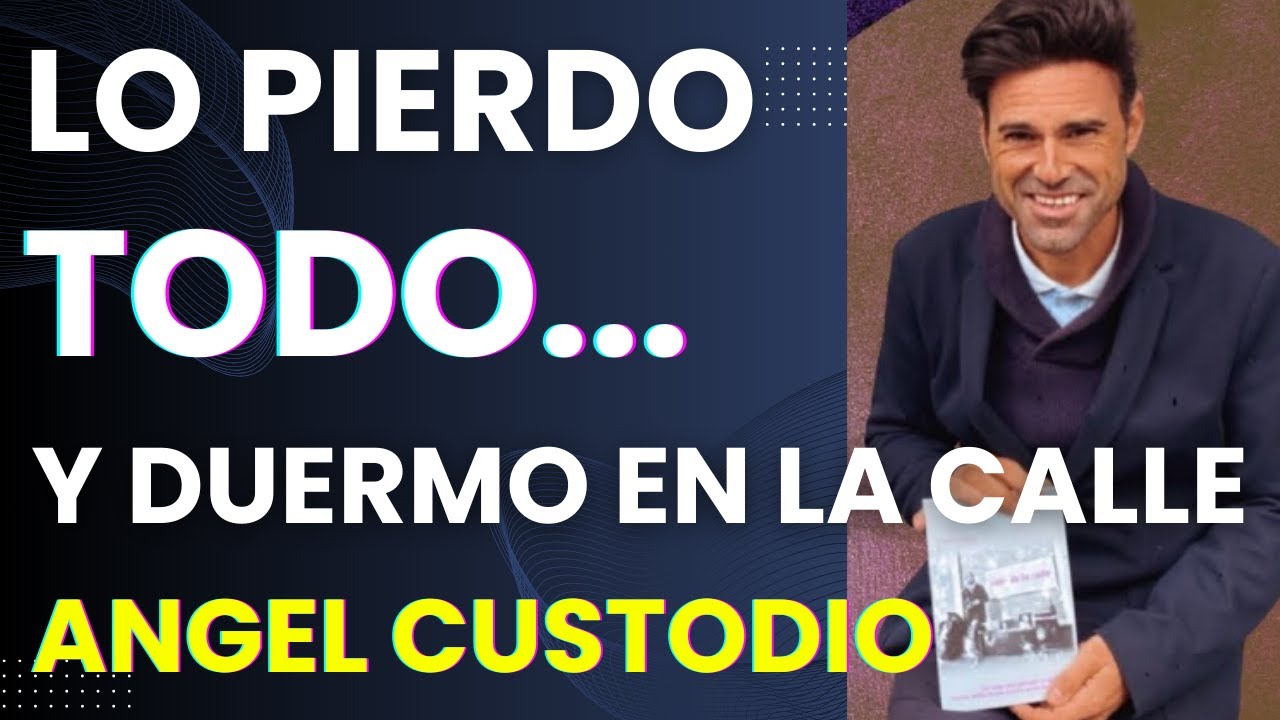 📗De Empresario a “Sin Techo”, a Impactar a los Demás - Invirtiendo en los Demás con Ángel Custodio
