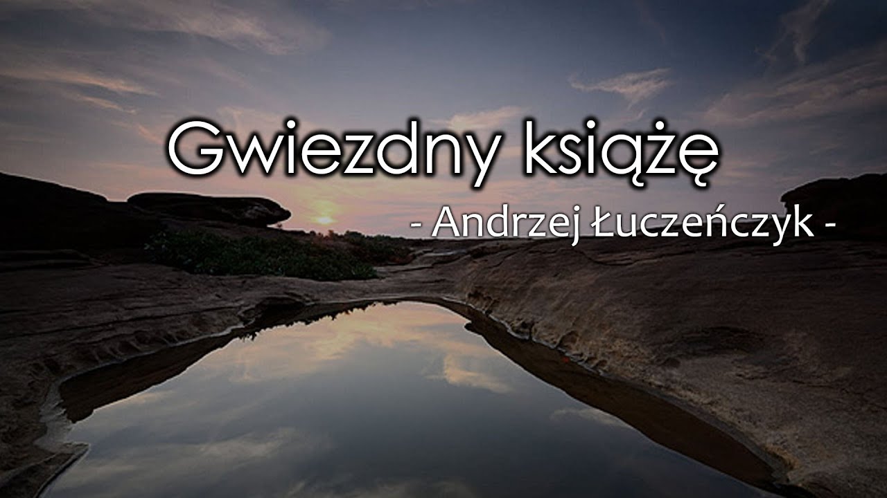 Gwiezdny książę | Andrzej Łuczeńczyk | słuchowisko