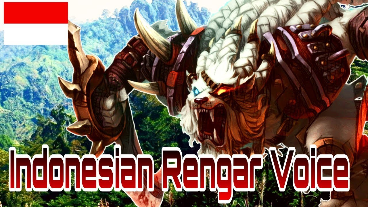 League of Legends - Indonesian Rengar Voice