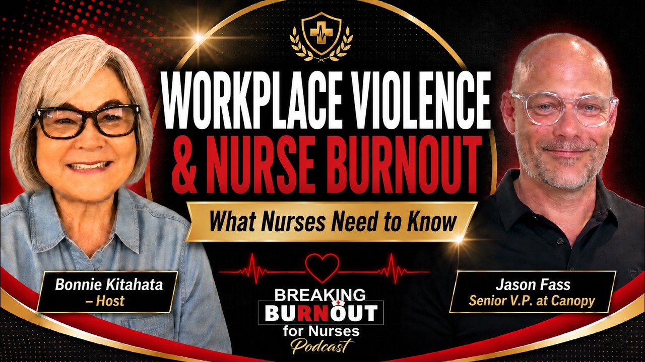 Workplace violence and nurse burnout