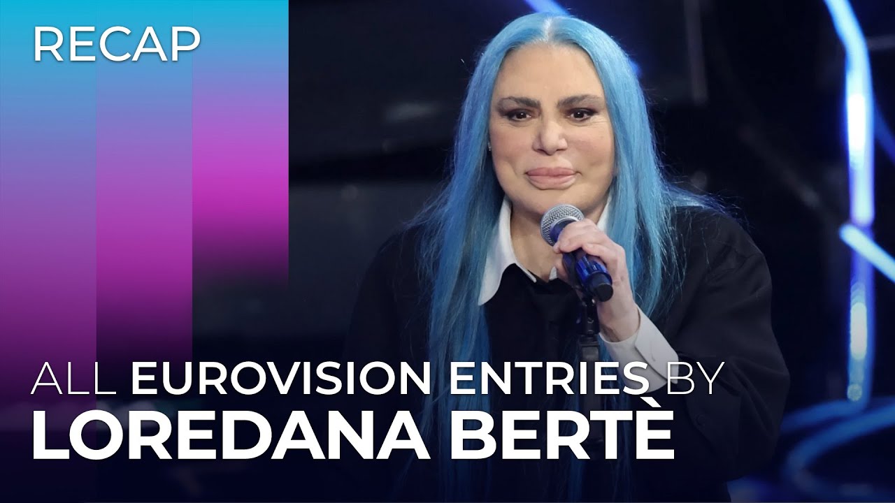 All Eurovision entries by LOREDANA BERTÈ | RECAP