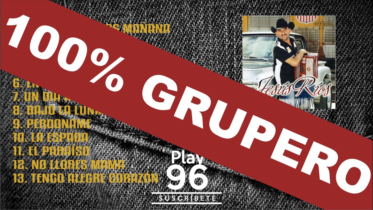 musica cristiana Grupera - chuy rios - grupo vida