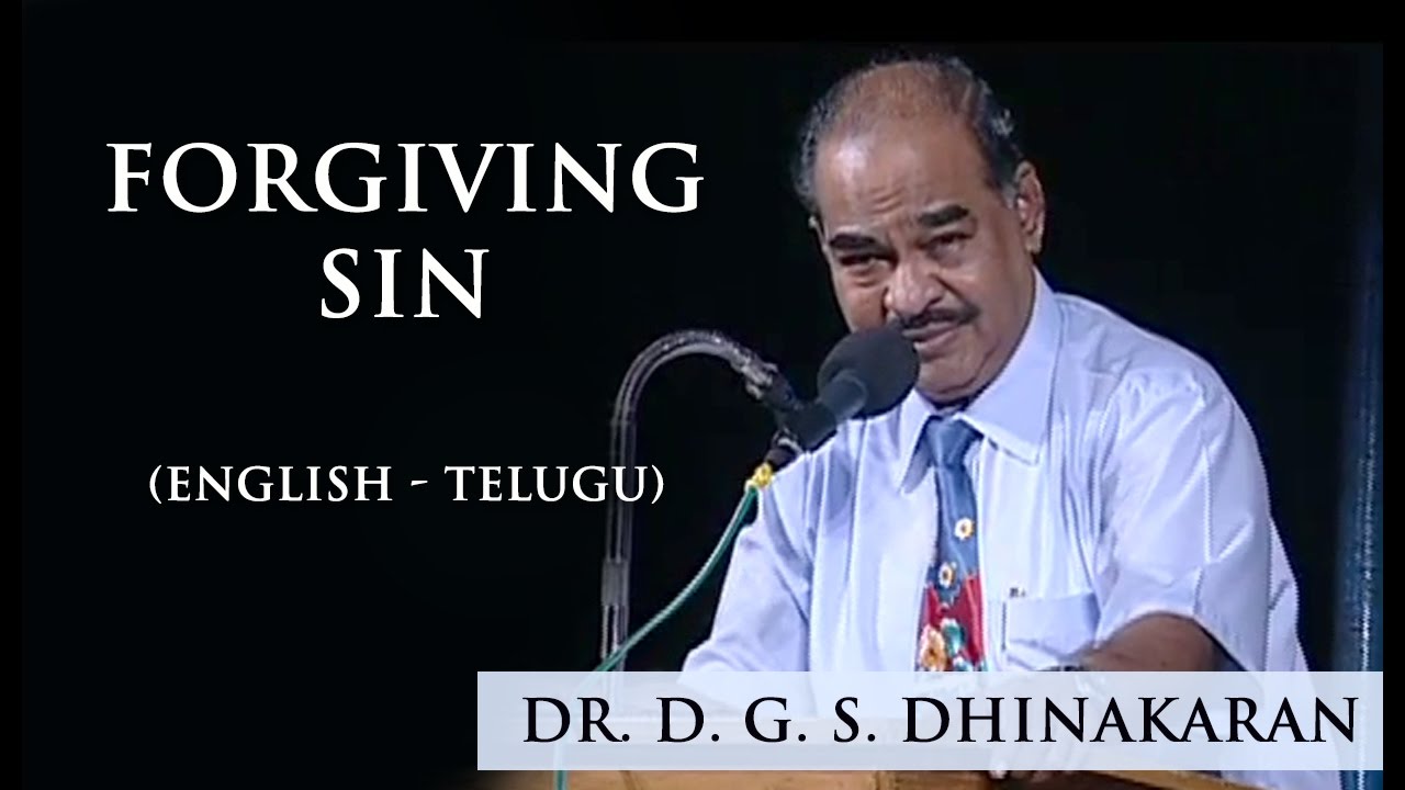 Forgiving Sin (English - Telugu) | Dr. D.G.S. Dhinakaran