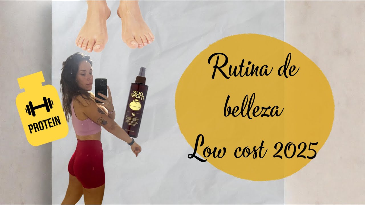 Rutina de belleza low cost 2025