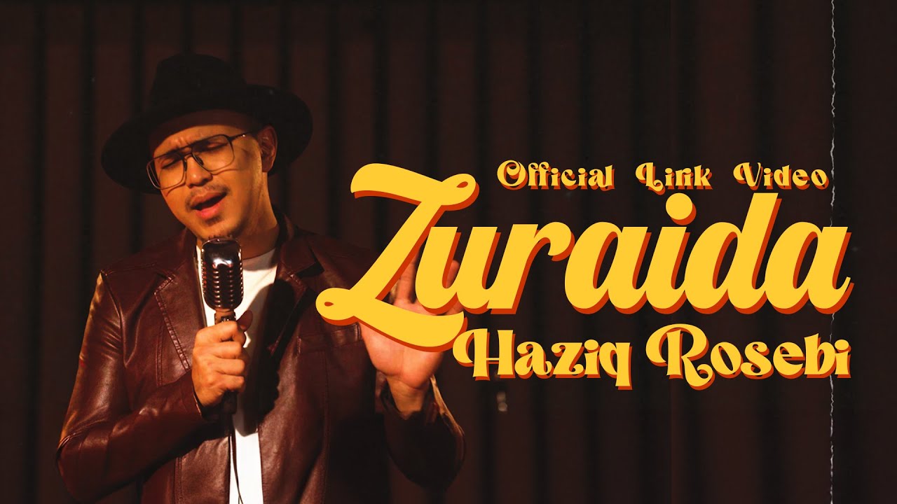 HAZIQ ROSEBI - ZURAIDA (OFFICIAL LYRIC VIDEO)