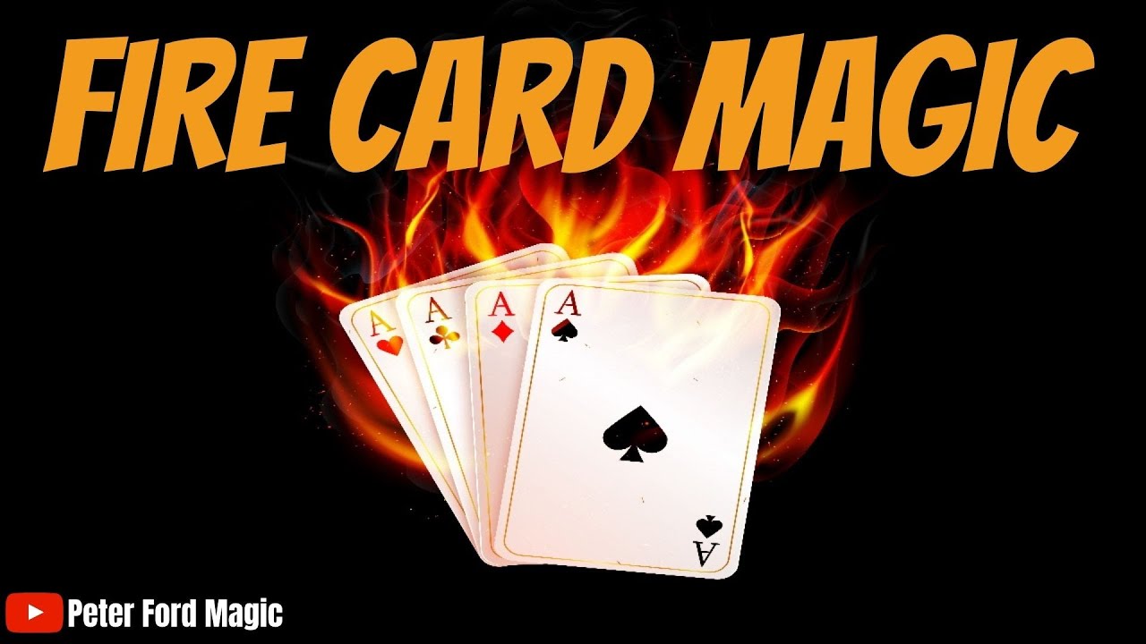 Easy Card Magic - Fire Card Magic and Tutorial