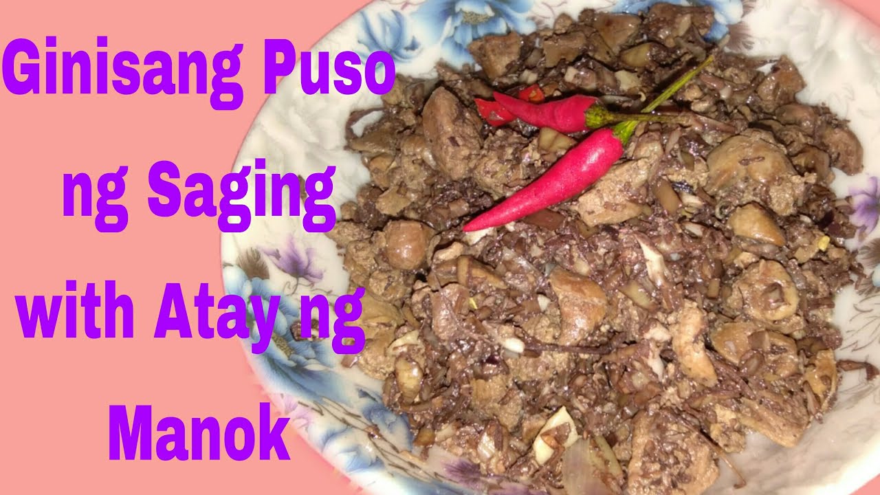Ginisang Puso ng Saging with Atay ng Manok❤