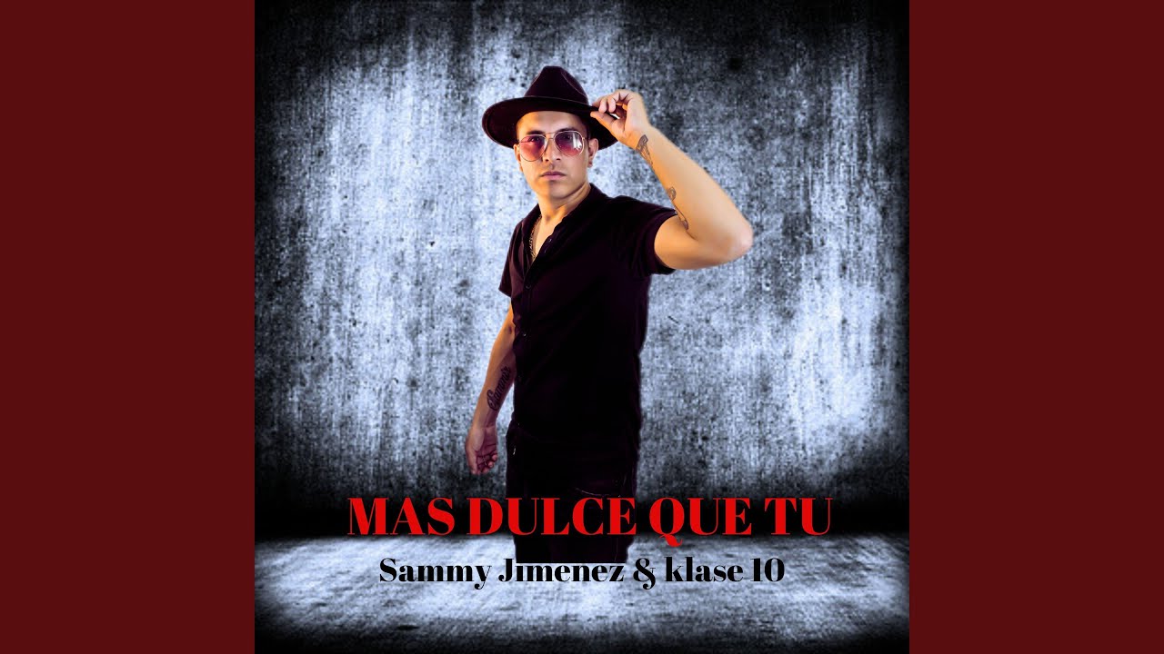 Mas Dulce Que Tu