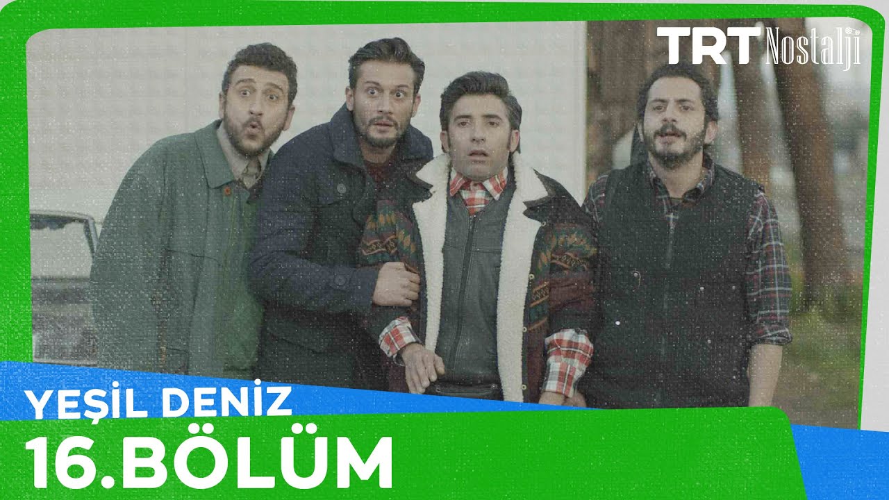 Yeşil Deniz 16.B&ouml;l&uuml;m