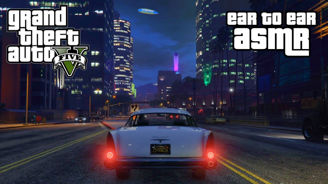 ASMR 🌆 Making GTA 5 As RELAXING as Possible 😴 Ear to Ear Whispering