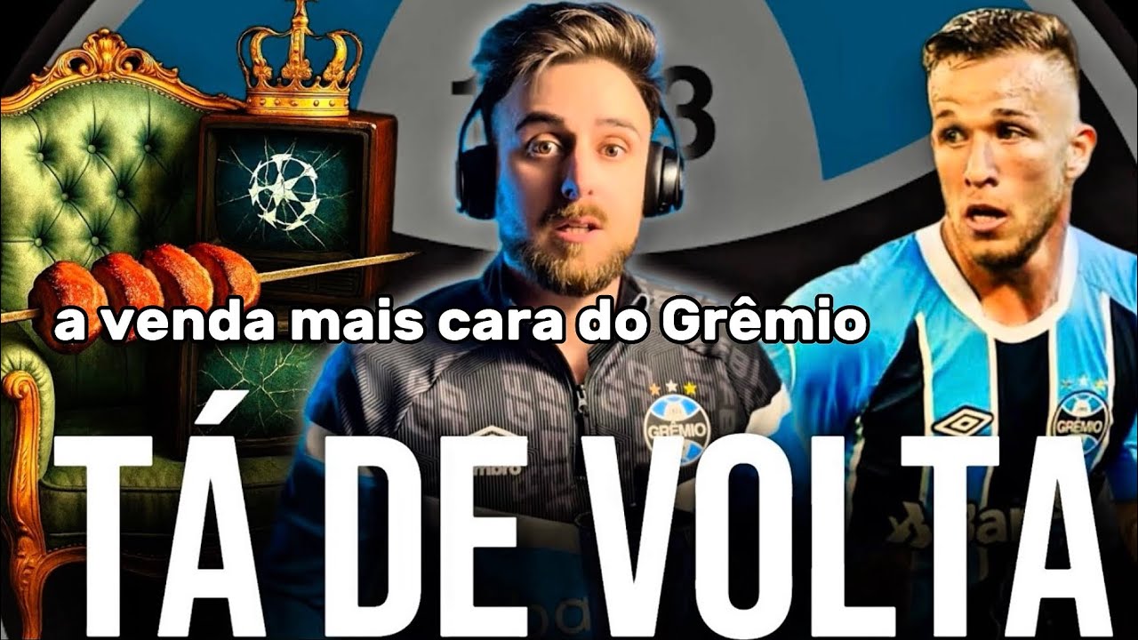Ele trocou a Champions por Churrasco (Arthur Melo no Grêmio)