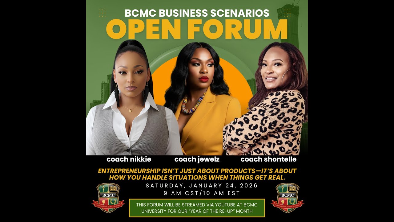 BCMC Business Scenarios Open Forum