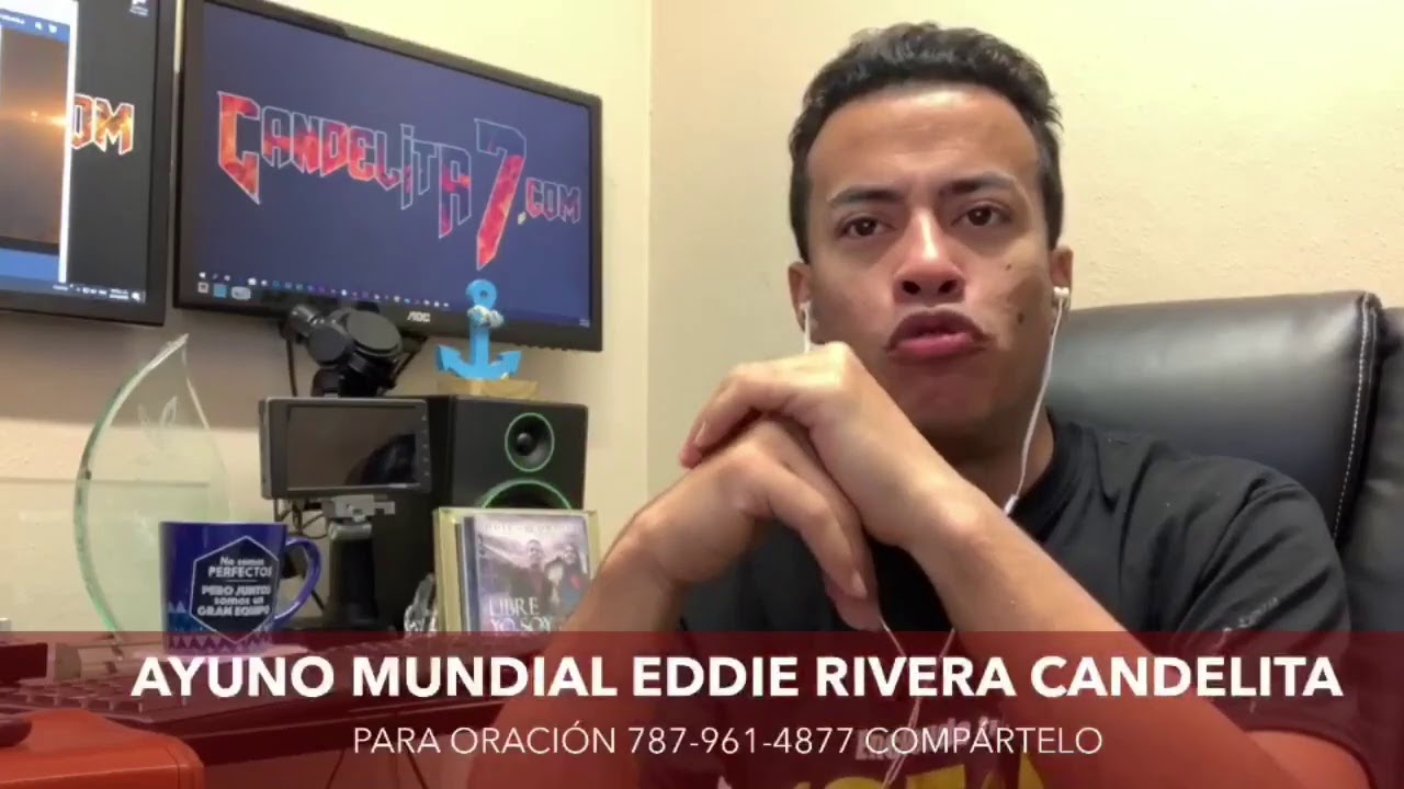 Altar de Ayuno Mundial Eddie Rivera Candelita