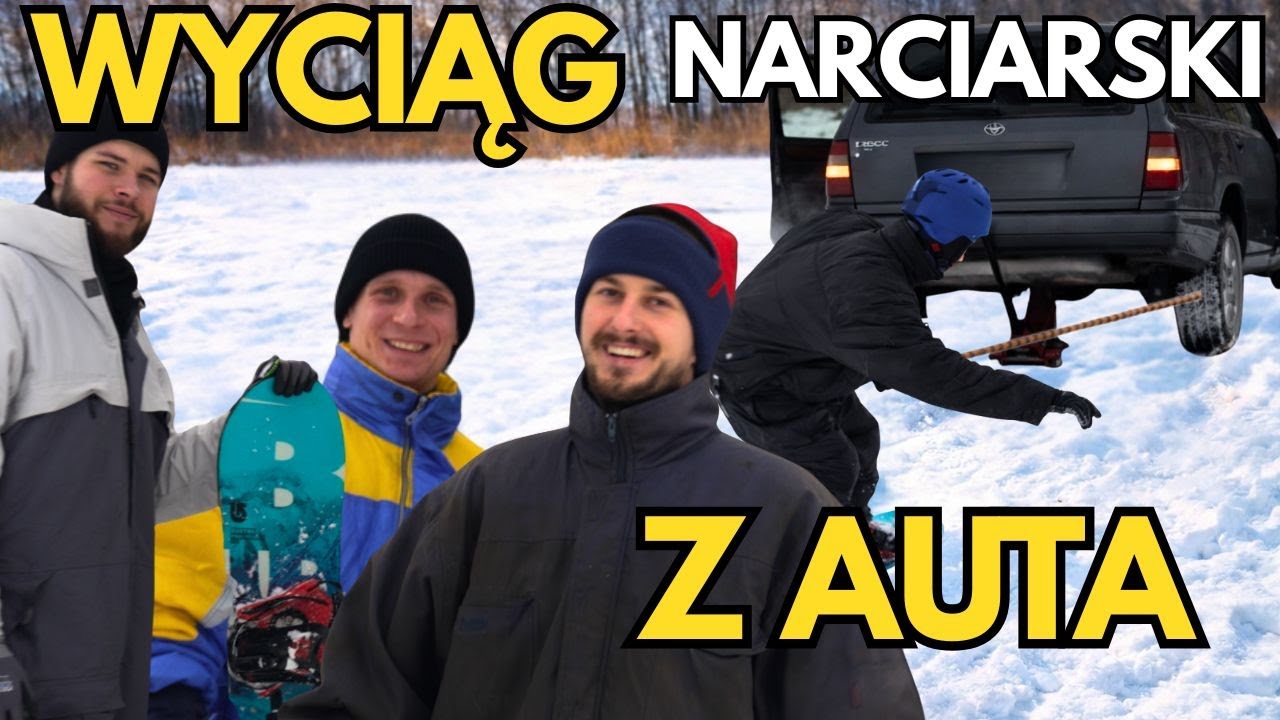 ZROBILIŚMY WYCIĄG NARCIARSKI Z AUTA!