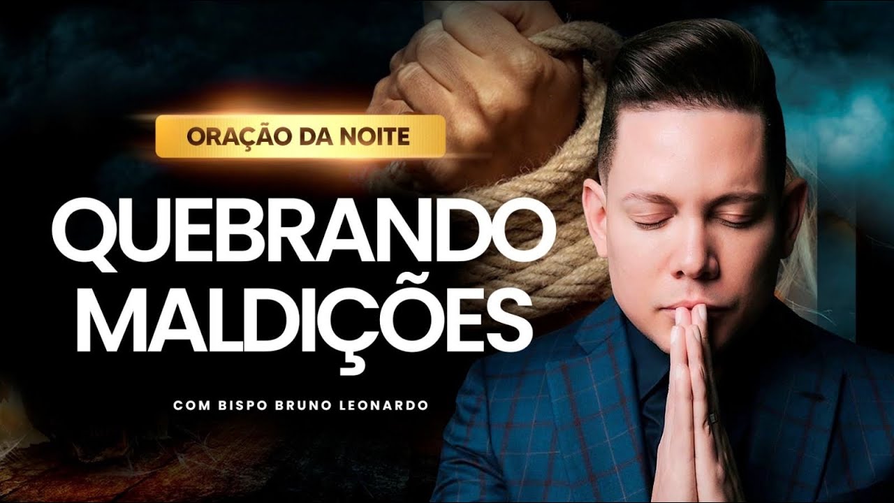 ORA&Ccedil;&Atilde;O QUEBRANDO MALDI&Ccedil;&Otilde;ES MUITO FORTE