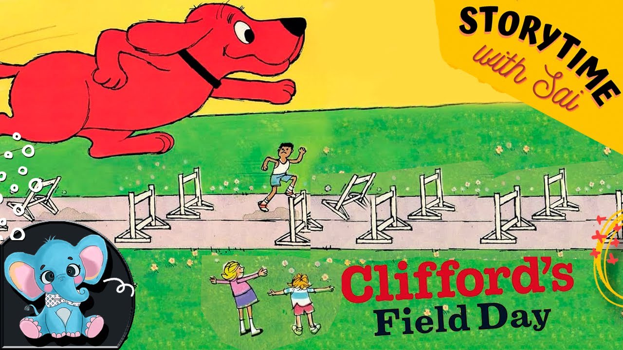 255 - Clifford's Field Day by Norman Bridwell | Kids Book Read Aloud #readaloud #kids #read #books