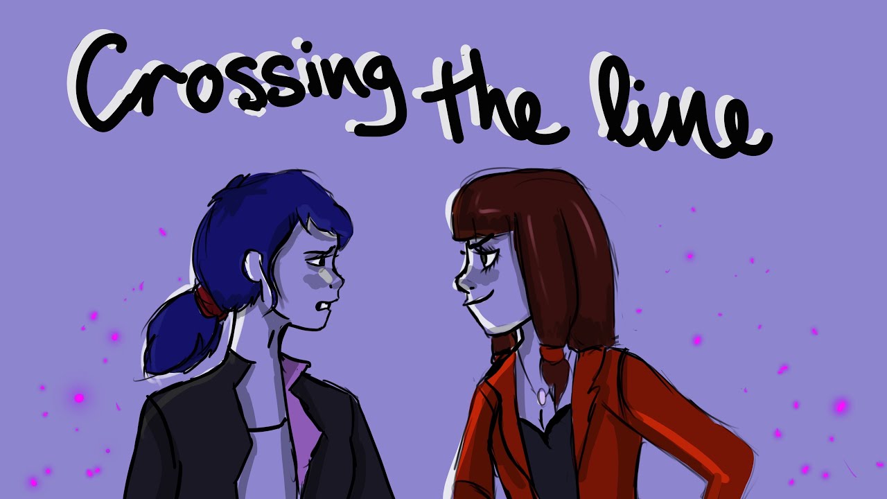 Crossing The Line | Miraculous Ladybug Animatic | Ella Cinders