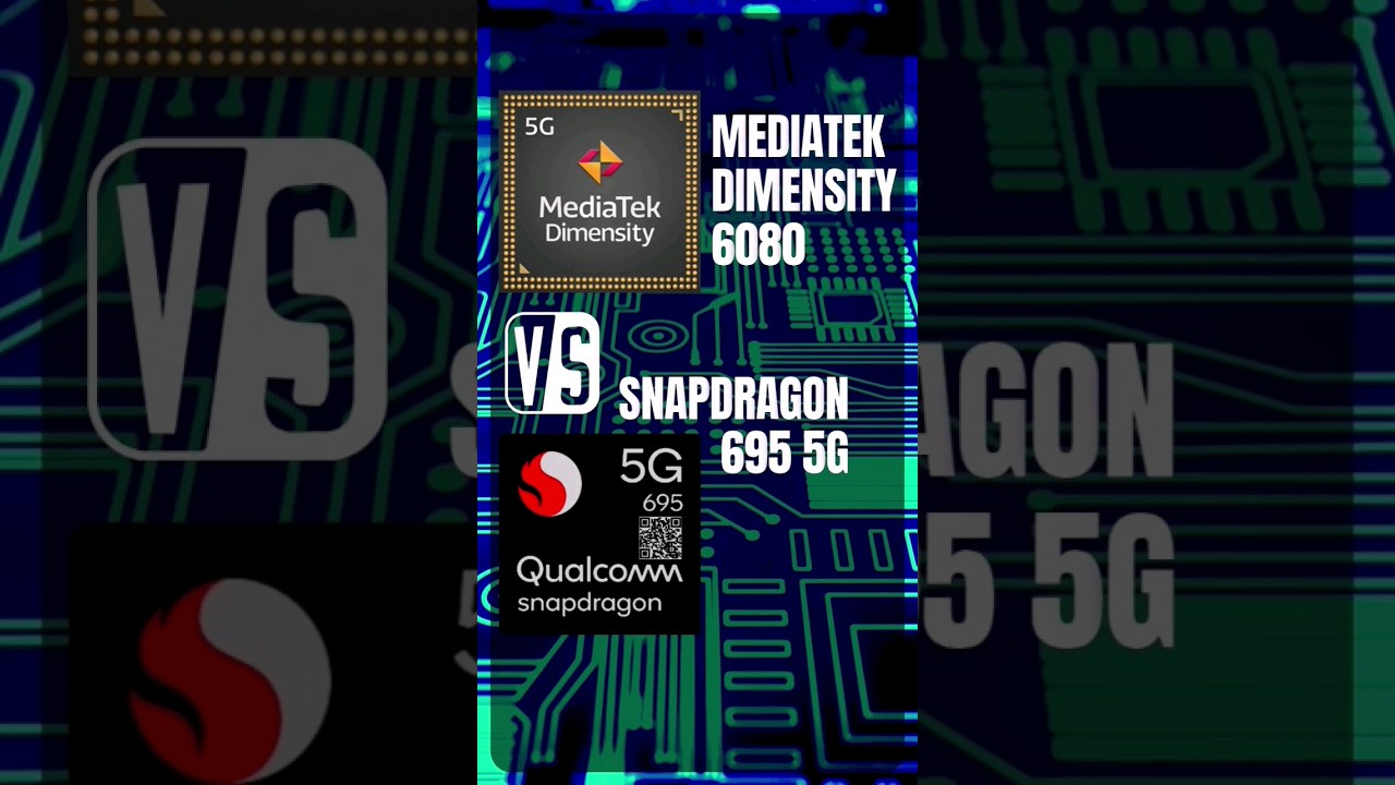 Mediatek Dimensity 6080 VS Snapdragon 695 5G 