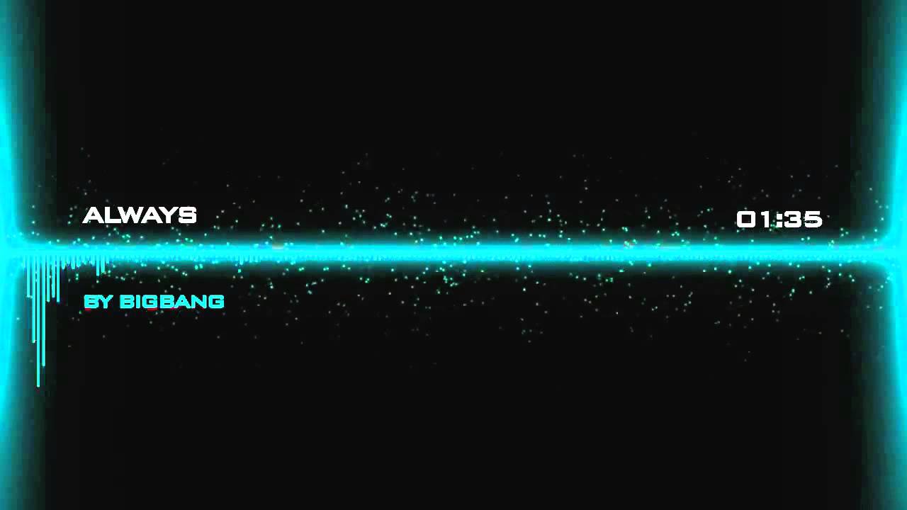 Audio BIGBANG   [ALWAYS Official Instrumental]