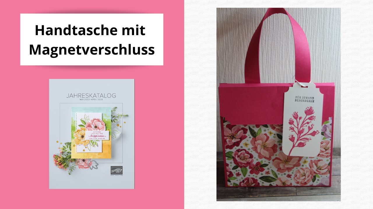 Handtasche mit Magnetverschluß!! Mit den Produkten von Stampin`UP!