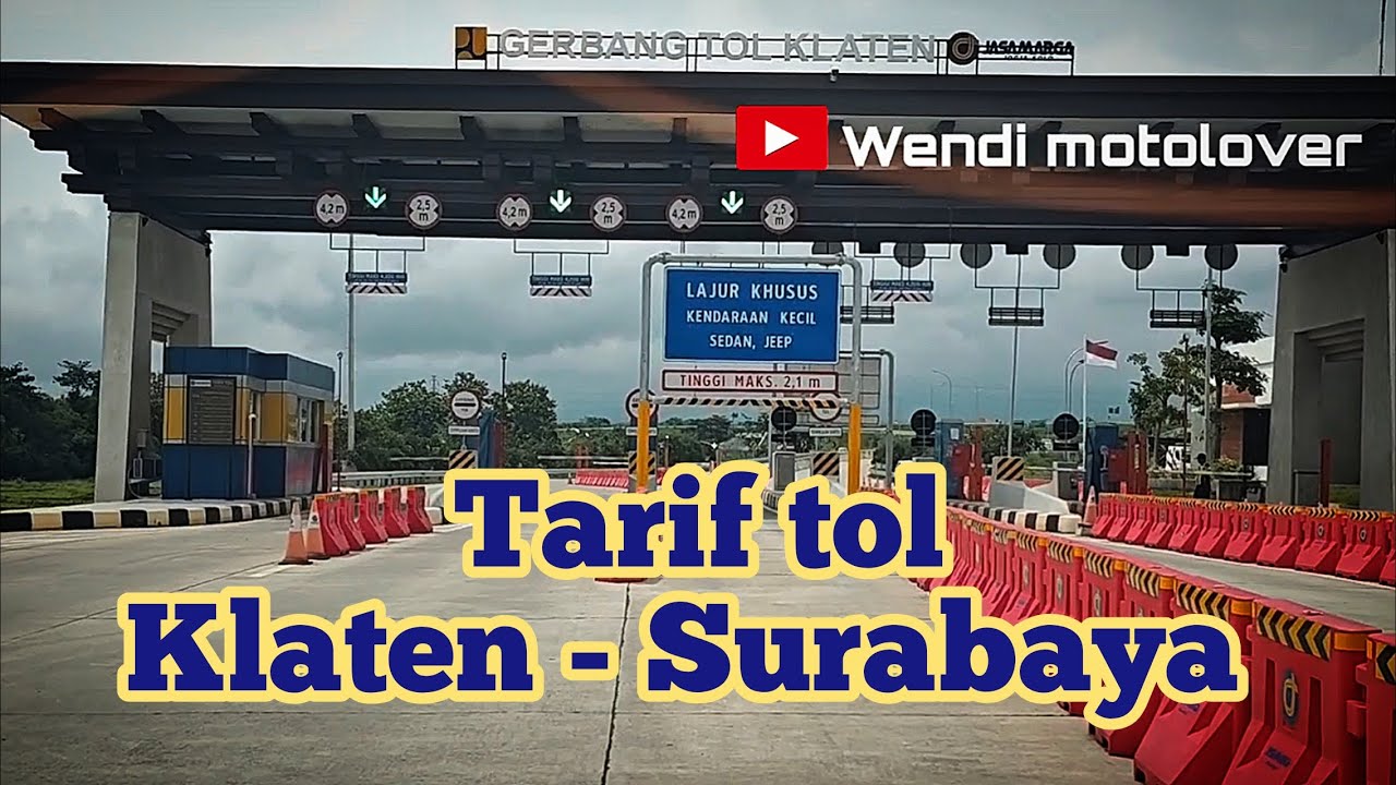 tarif tol Klaten Surabaya