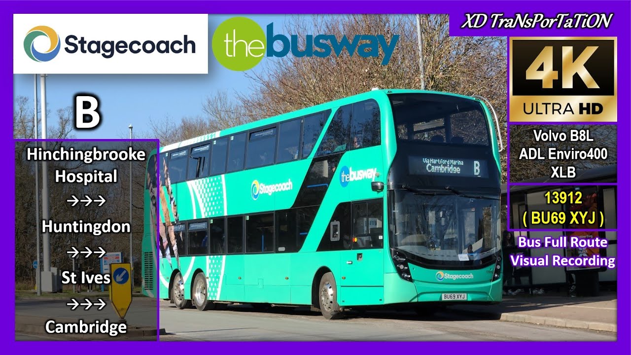 [Stagecoach East] The Busway - B ~ Hinchingbrooke Hospital ➝  Cambridge, Drummer Street【4K UW】