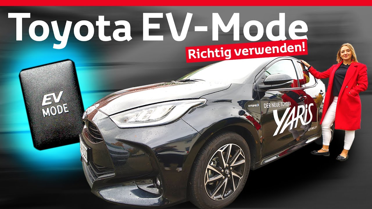 Toyota EV Modus - Richtig verwenden! | Tutorial/Erklärung/HowTo