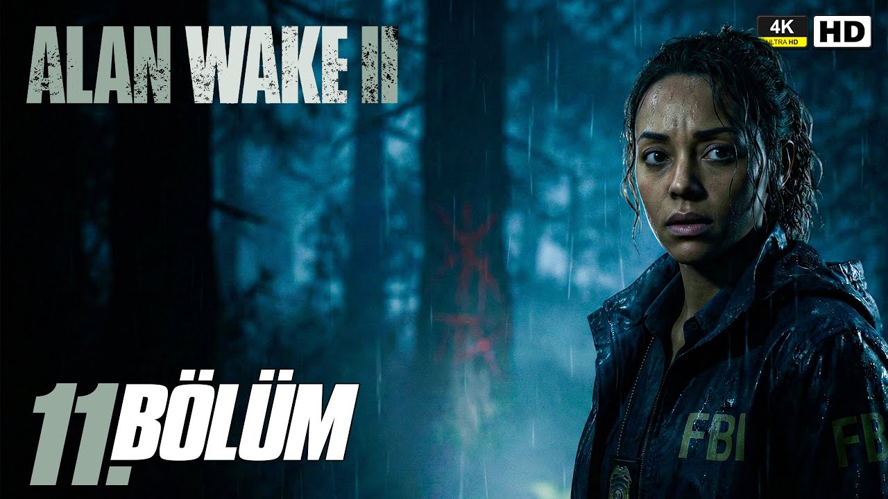 Alan Wake 2 Bölüm 11 – Kaçınılmaz Yüzleşme Yaklaşıyor! | Türkçe [4K 60FPS]