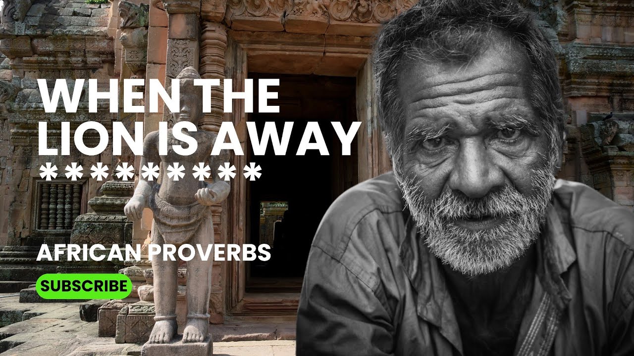 Wise African Proverbs and Sayings | Unlock Deep African Wisdom | African Quotes