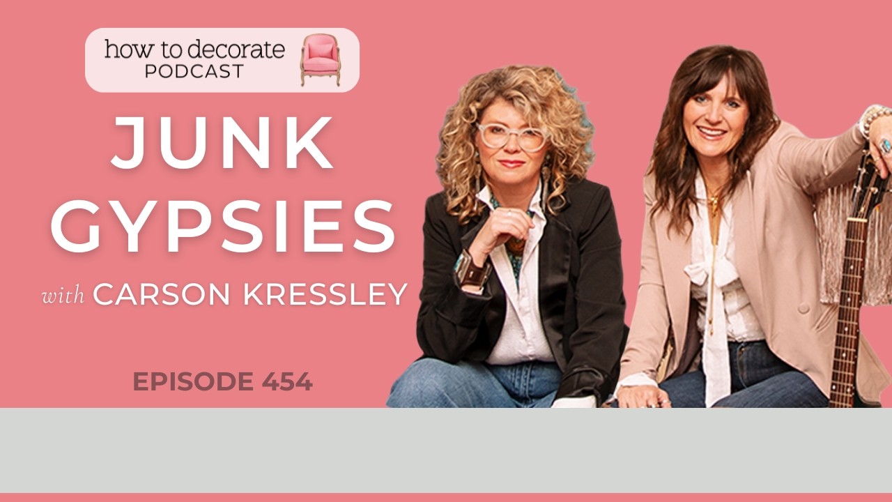 Carson Kressley Mini-Series Pt. 2 - The Junk Gypsies | Ep. 454