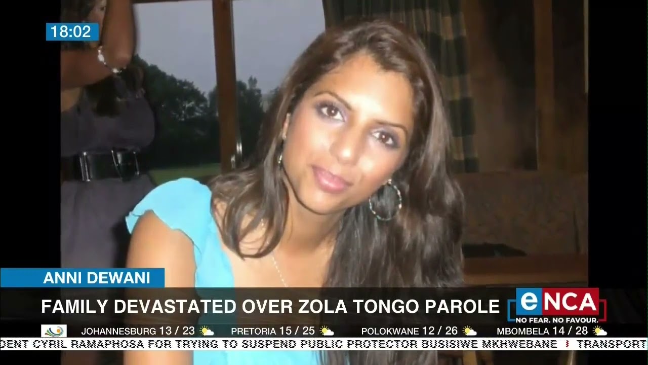 Anni Dewani | Family devastated over Zola Tongo's parole