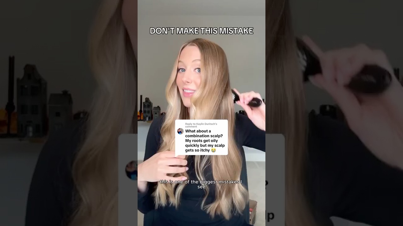 HOW TO FIX AN OILY, ITCHY SCALP