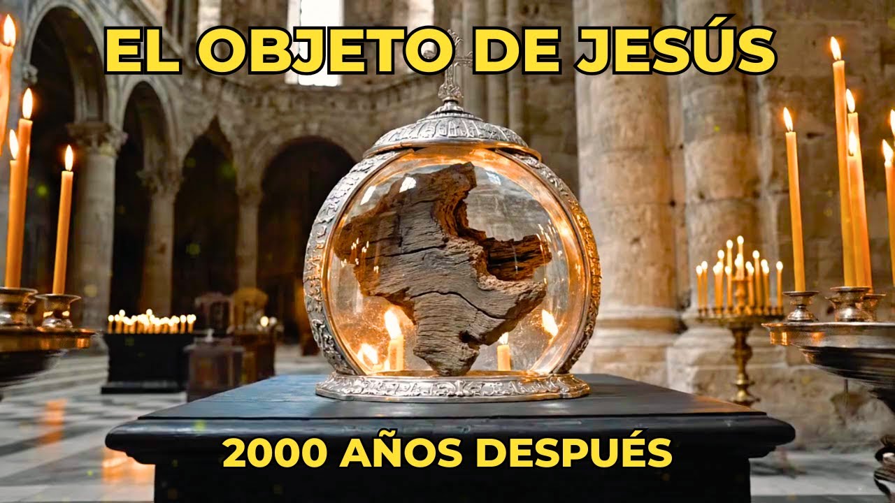El Objeto de Jesús que Aún Existe Según la Historia | Análisis Completo