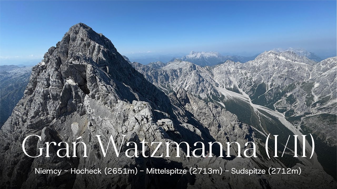 Watzmann - Grań - Hocheck (2651m), Mittelspitze (2713m), Sudspitze (2712m). Niemcy.