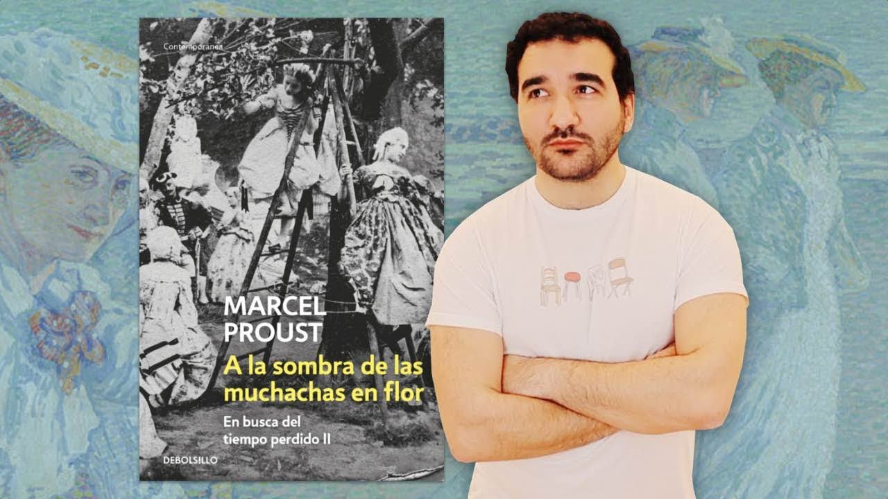 A la sombra de las muchachas en flor, de Marcel Proust | RESEÑA