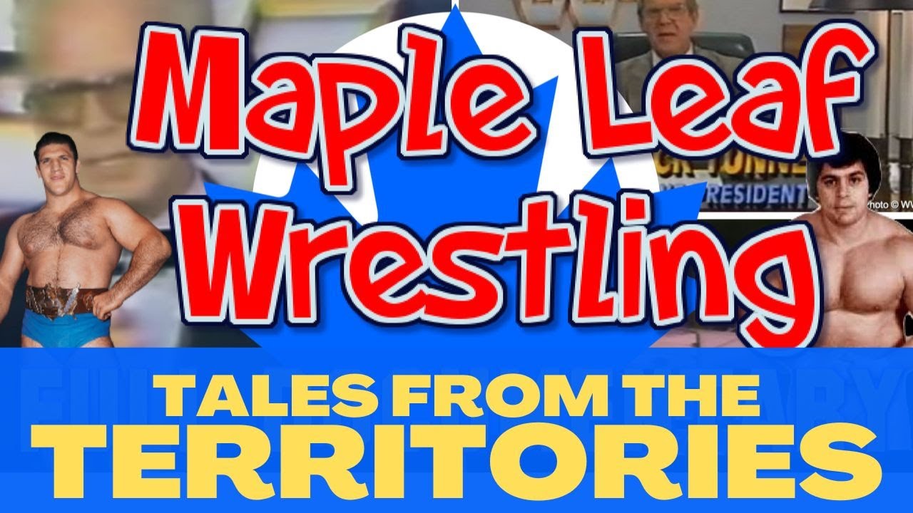 Tales From The Territories - Maple Leaf Wrestling - Full Episode 15/30